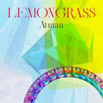 cover: Lemongrass - Atman