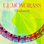 cover: Lemongrass - Brahman