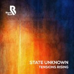 cover: State Unknown - Tensions Rising