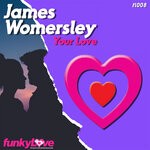 cover: James Womersley - Your Love