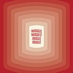 cover: Detroit Grand Pubahs - Wiggle Wiggle Jiggle Jiggle