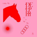 cover: Delphi - Take Me