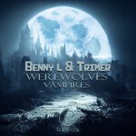 cover: Benny L|Trimer - Werewolves