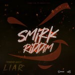 cover: Trinidad Ghost - Liar (Smirk Riddim)