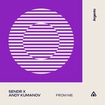 cover: Sendr|Andy Kumanov - From Me