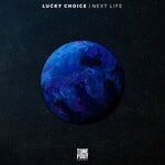 cover: Lucky Choice - Next Life