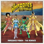 cover: Les Amazones D'afrique - Amazones Power (The Remixes)