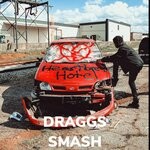 cover: Draggs - Smash