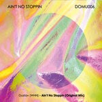 cover: Gustav (whh) - Ain't No Stoppin (Original Mix)