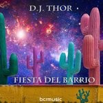 cover: D.j. Thor - Fiesta Del Barrio