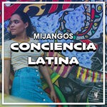 cover: Mijangos - Conciencia Latina