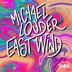 cover: Michael Louder - East Wind