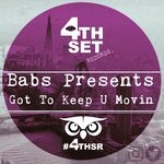 cover: Babs Presents - Got To Keep U Movin