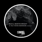 cover: Martin Wright|Reza - Feel It Moving Underground