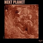 cover: Various - Next Planet, Vol 7