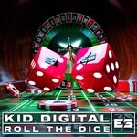 cover: Kid Digital - Roll The Dice