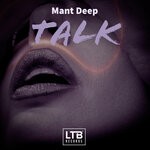 cover: Mant Deep - Talk