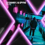 cover: Dj Sanny J|Spyne - On Me