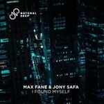 cover: Jony Safa|Max Fane - I Found Myself