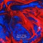 cover: Samer Soltan - Eternity Remixes EP