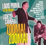 cover: Louis Prima - At The Movies: Lights! Camera! Zooma! Zooma!