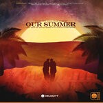 cover: Velocity Music - Our Summer (Album Mix)