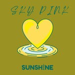 cover: Sky Pink - Sunshine