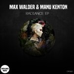 cover: Manu Kenton|Max Walder - Radiance EP