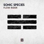 cover: Sonic Species - Flow Rider