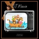 cover: Dj Msewa - Ngena Noah