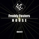 cover: Freddy Fosters - House