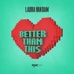 cover: Laura Van Dam - Better Than This