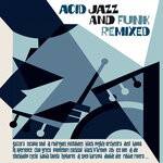 cover: Irma Records - Acid Jazz & Funk Remixed