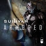 cover: Sullivan De Morro - Armored