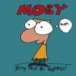 cover: Moby - Bring Back My Happiness