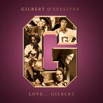 cover: Gilbert O'Sullivan - Love... Gilbert (The Best Of)