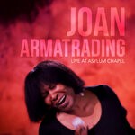 cover: Joan Armatrading - Joan Armatrading - Live At Asylum Chapel