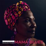 cover: Reagan Ruler - Mama Blues