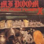 cover: Mf Doom - Live From Planet X (Explicit)