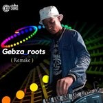 cover: Gebza - Roots (Remake)