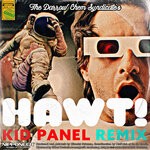 cover: The Darrow Chem Syndicate - Hawt! (Kid Panel Remix)