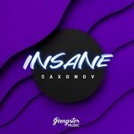 cover: Saxonov - Insane