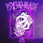 cover: Eksbxksk|Xyk1ray - Psychoblade