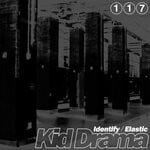 cover: Kid Drama - Identify / Elastic