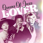 cover: Various - Lover (Queens Of Jazz)