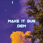 cover: Disan Official - Make It Bun Dem (Remix)