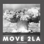 cover: Michael Barabie - Move 2 LA