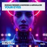 cover: Airwalk3r|Nomosk|Roman Messer - Your Eyes