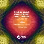 cover: Kane Sonder|Paul Trelles|Sunday Noise - Addicted EP