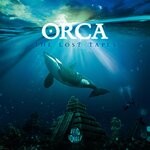 cover: Orca - The Lost Tapes